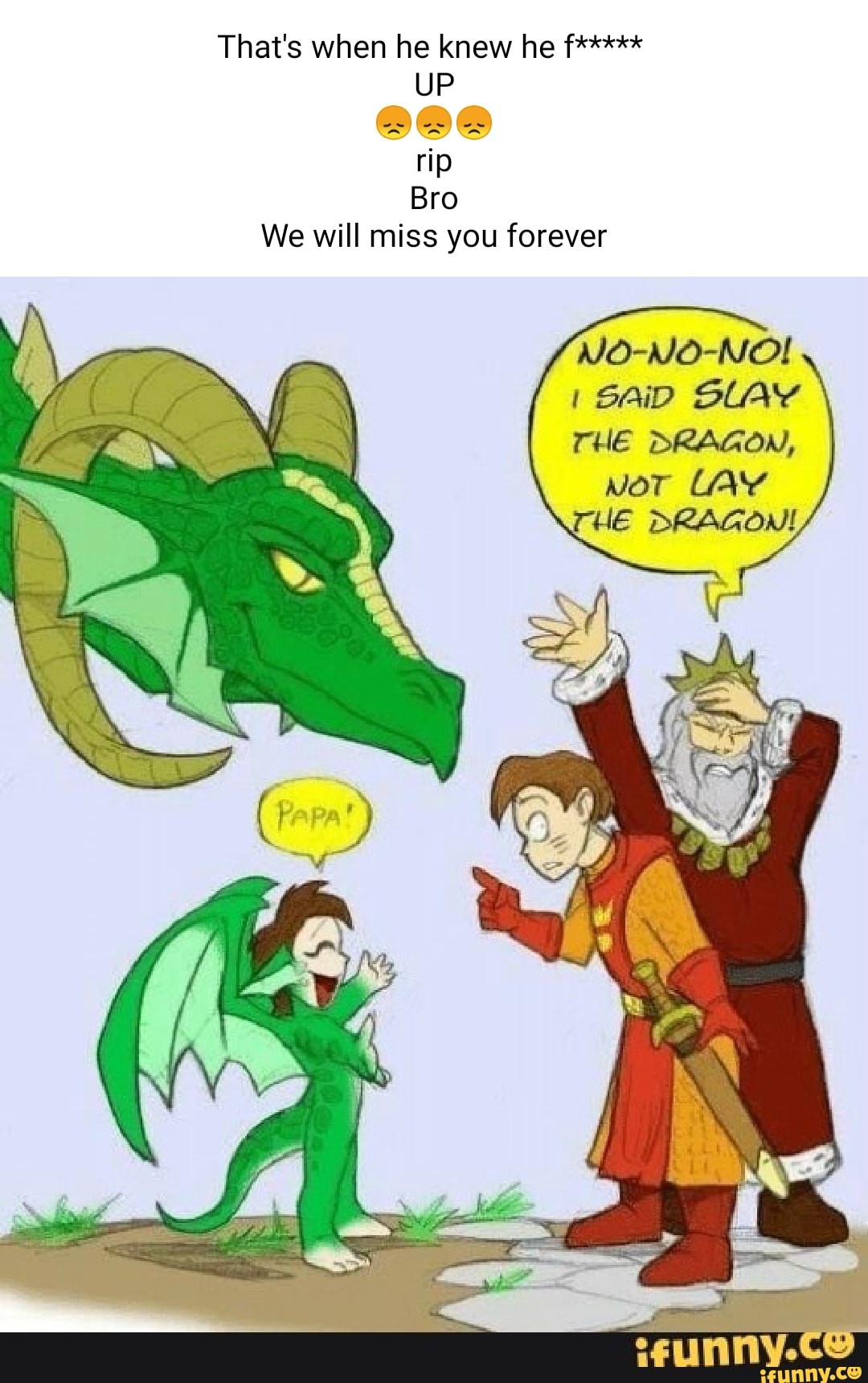 Slay the dragon not lay the dragon