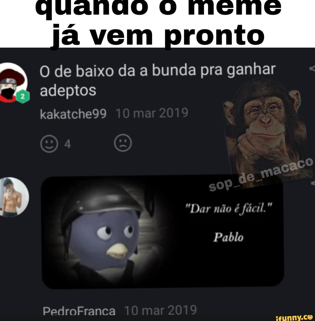 Bundá memes. Best Collection of funny Bundá pictures on iFunny Brazil