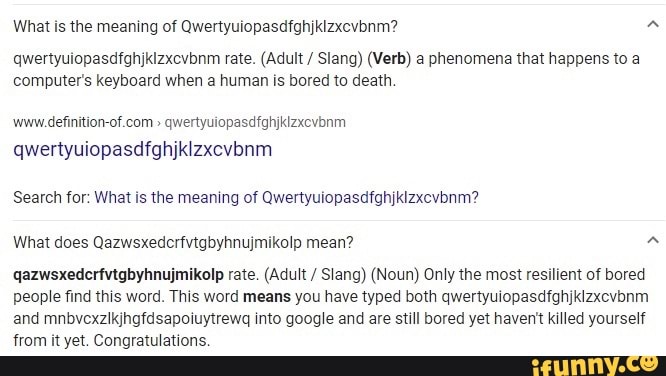 What is the meaning of Qwertyuiopasdfghjkizxevbnm