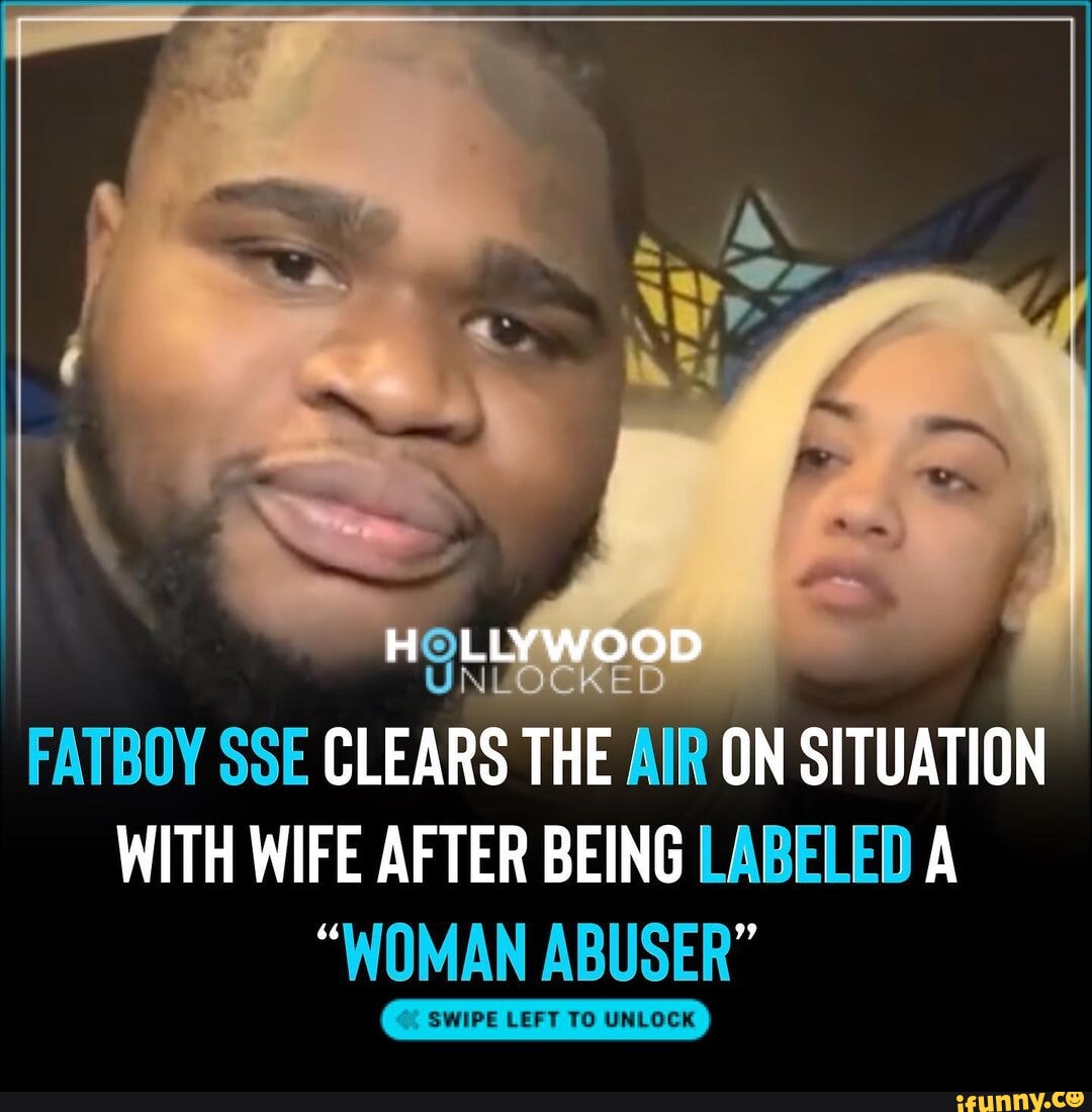 NLOCKED FATBOY SSE CLEARS THE AIR ON SITUATION WITH WIFE AFTER BEING  LABELED A 