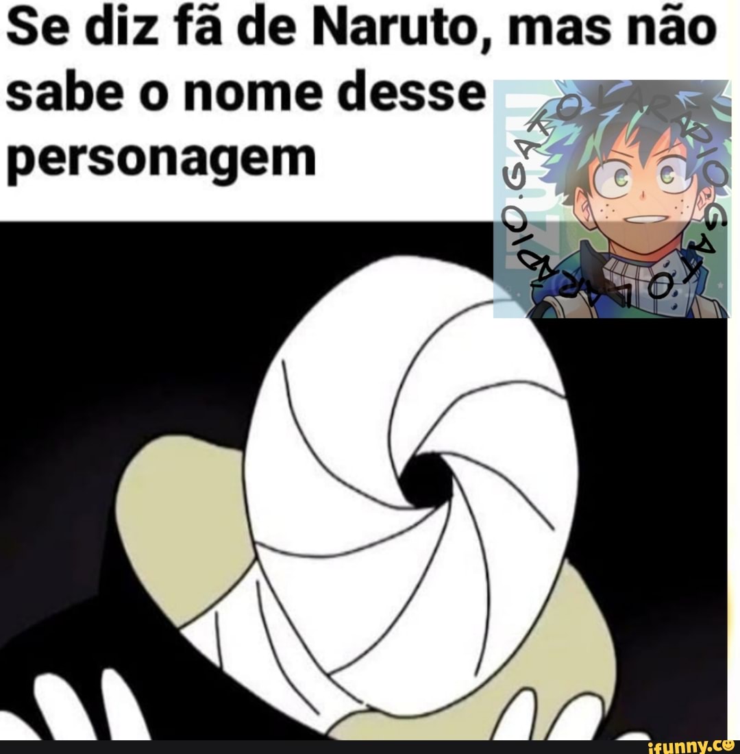 Quem sabi mas de Naruto?