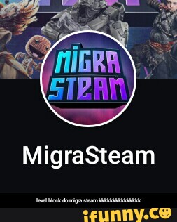 Início  Migra Steam