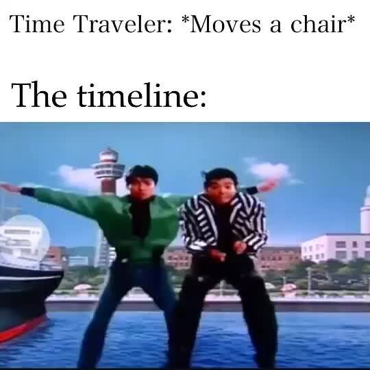 Time traveler: *move a chair in France* The timeline: : r