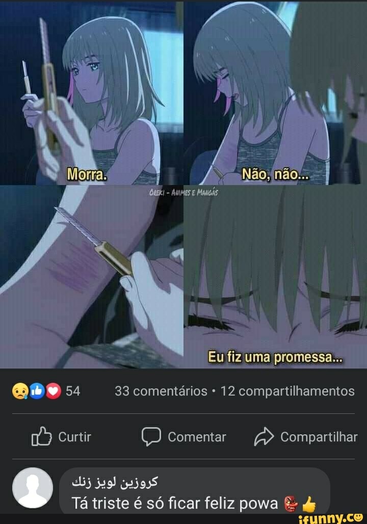 Eu feliz e triste ao mesmo tempo pq achei um anime bom mas só tem 12  episódios: - iFunny Brazil