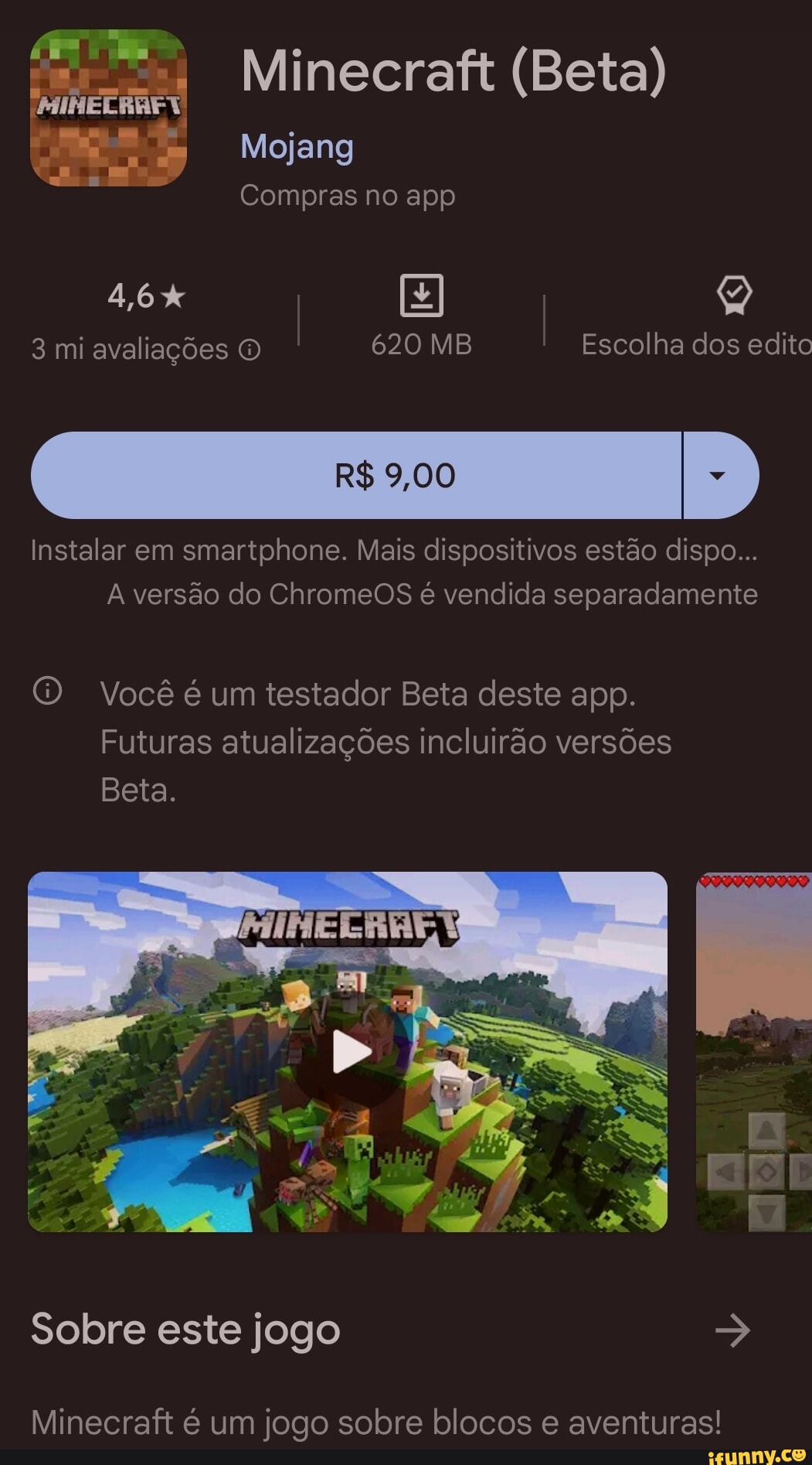 Minecraft (Beta) Mojang Compras no app 4,6% I 3 mi avaliações O 620 MB