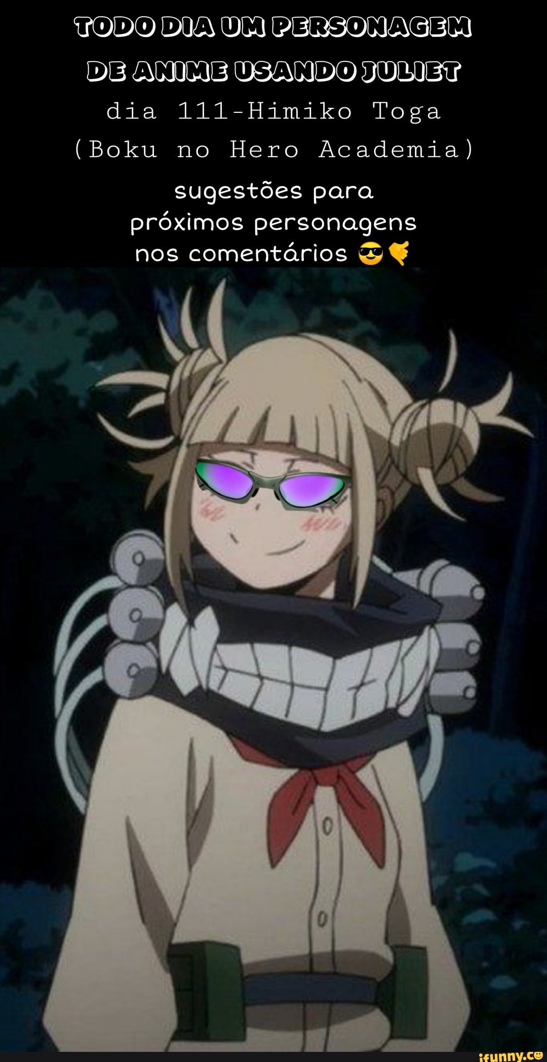 VODO DIA NAGEM ANDOU dia 111-Himiko Toga (Boku no Hero Academia) sugestões  para próximos personagens nos comentários - iFunny Brazil