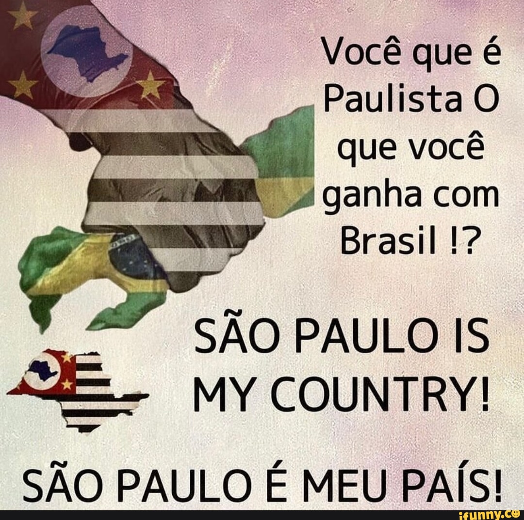 Meu Brasil Não Tem Preço — 10 Gírias Paulistas: O que o Paulista
