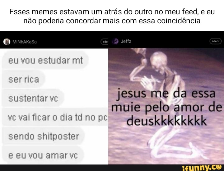 Sim, eu não uso chad poa me tephesenta em memes, como descobriu ? - iFunny  Brazil