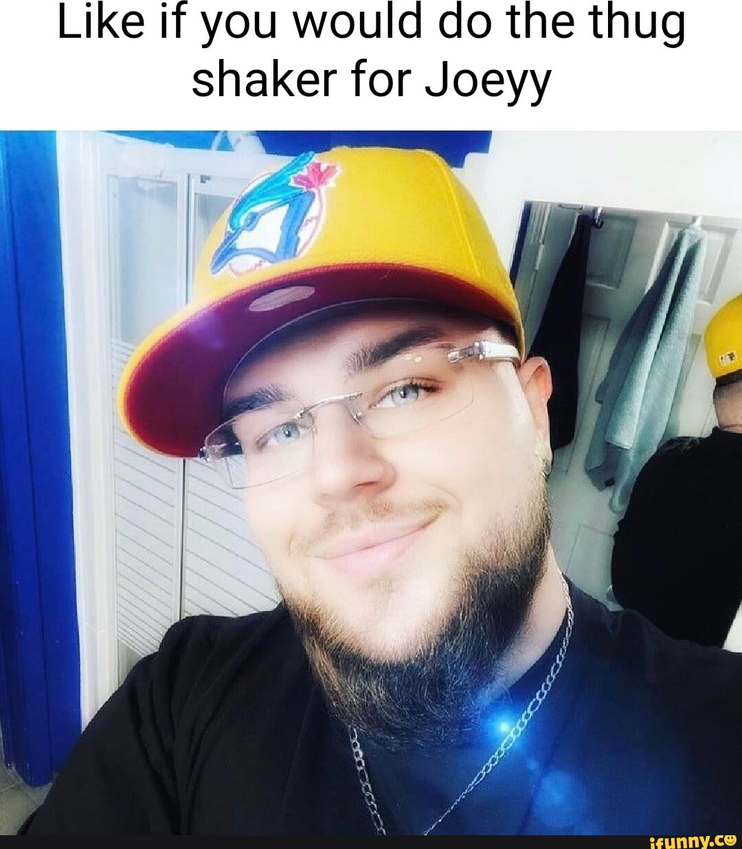 Like if you would do the thug shaker for Joeyy - iFunny Brazil