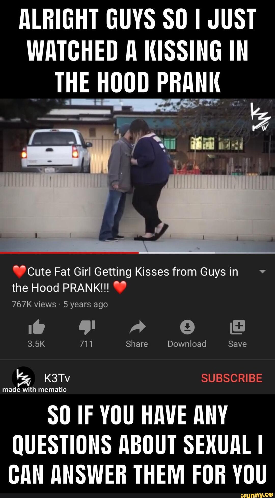 ALRIGHT GUYS $0 JUST WATCHED A KISSING IN THE HOOD PRANK - i Cute Fat Girl  Getting