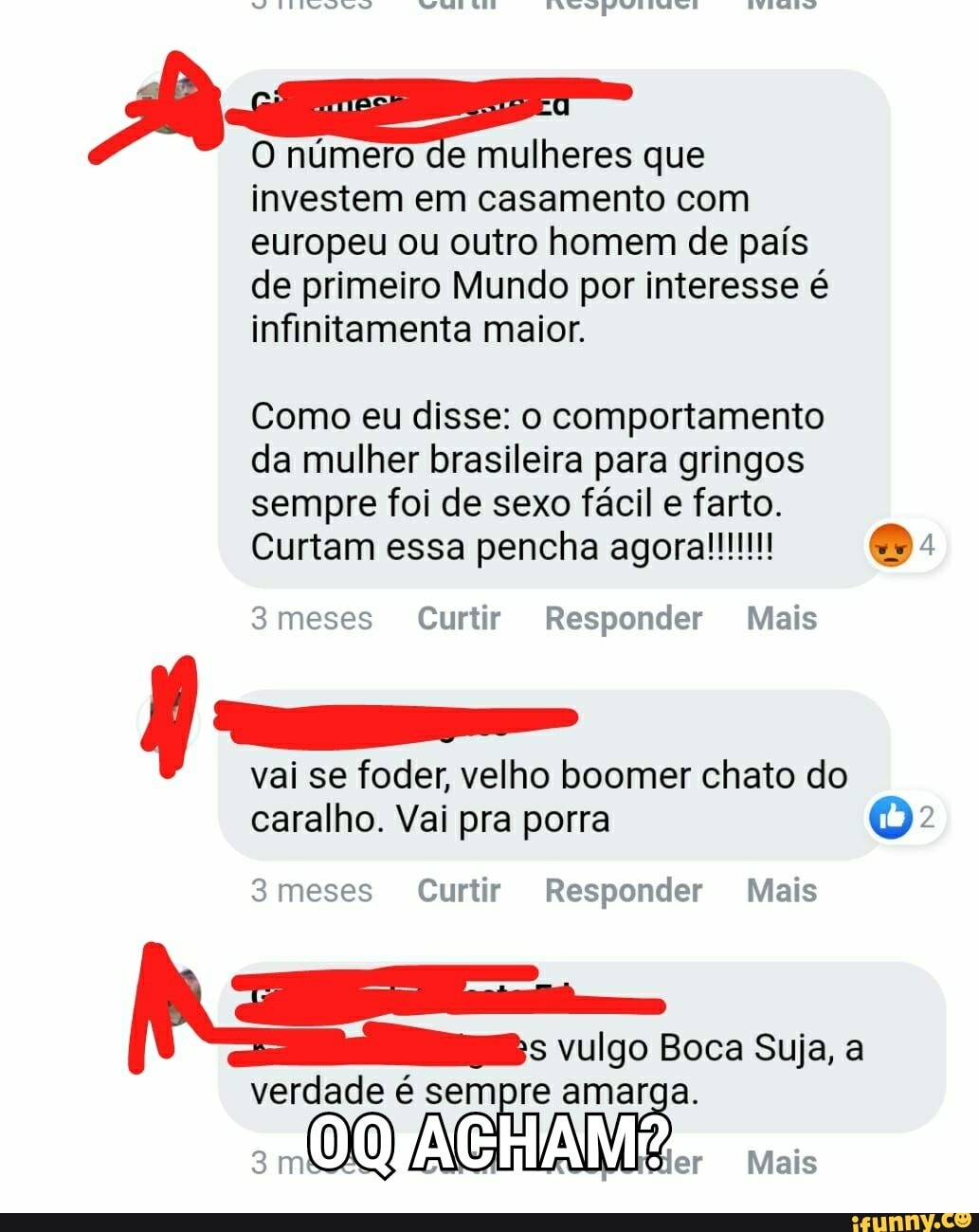 O número de mulheres que investem em casamento com europeu ou outro homem  de país de