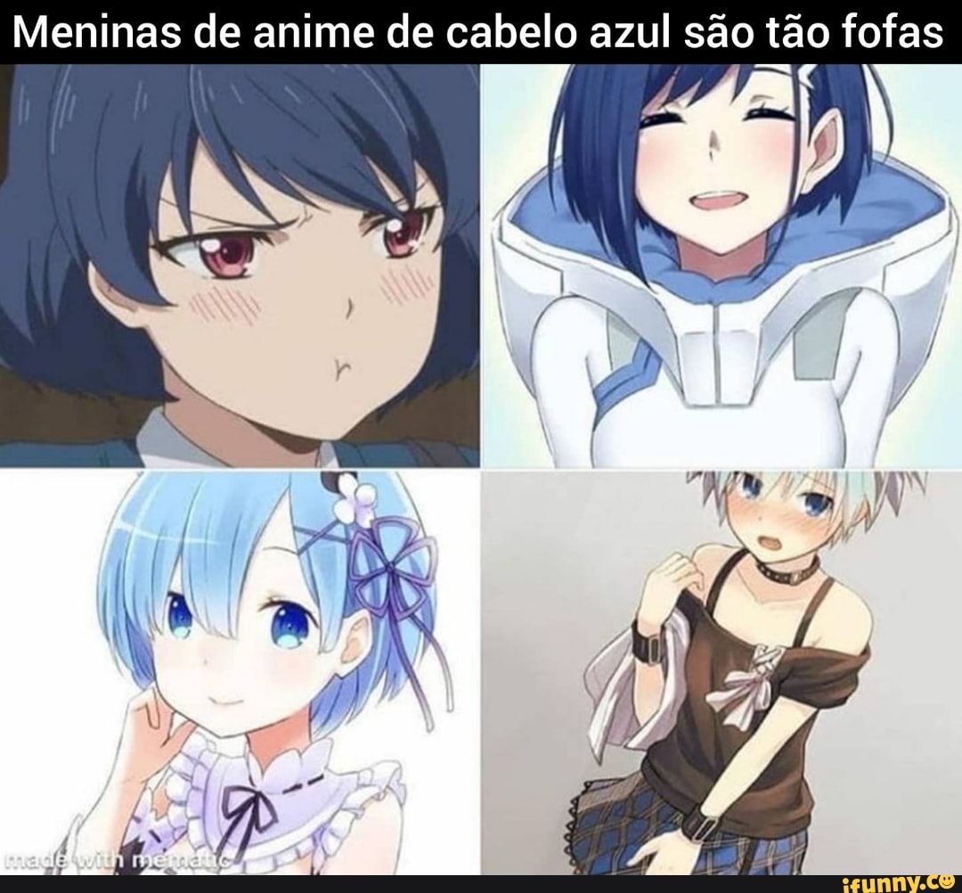 Meninas de anime de cabelo azul são tão fofas - iFunny Brazil