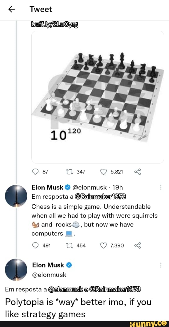 Chess is too simple, says Elon Musk