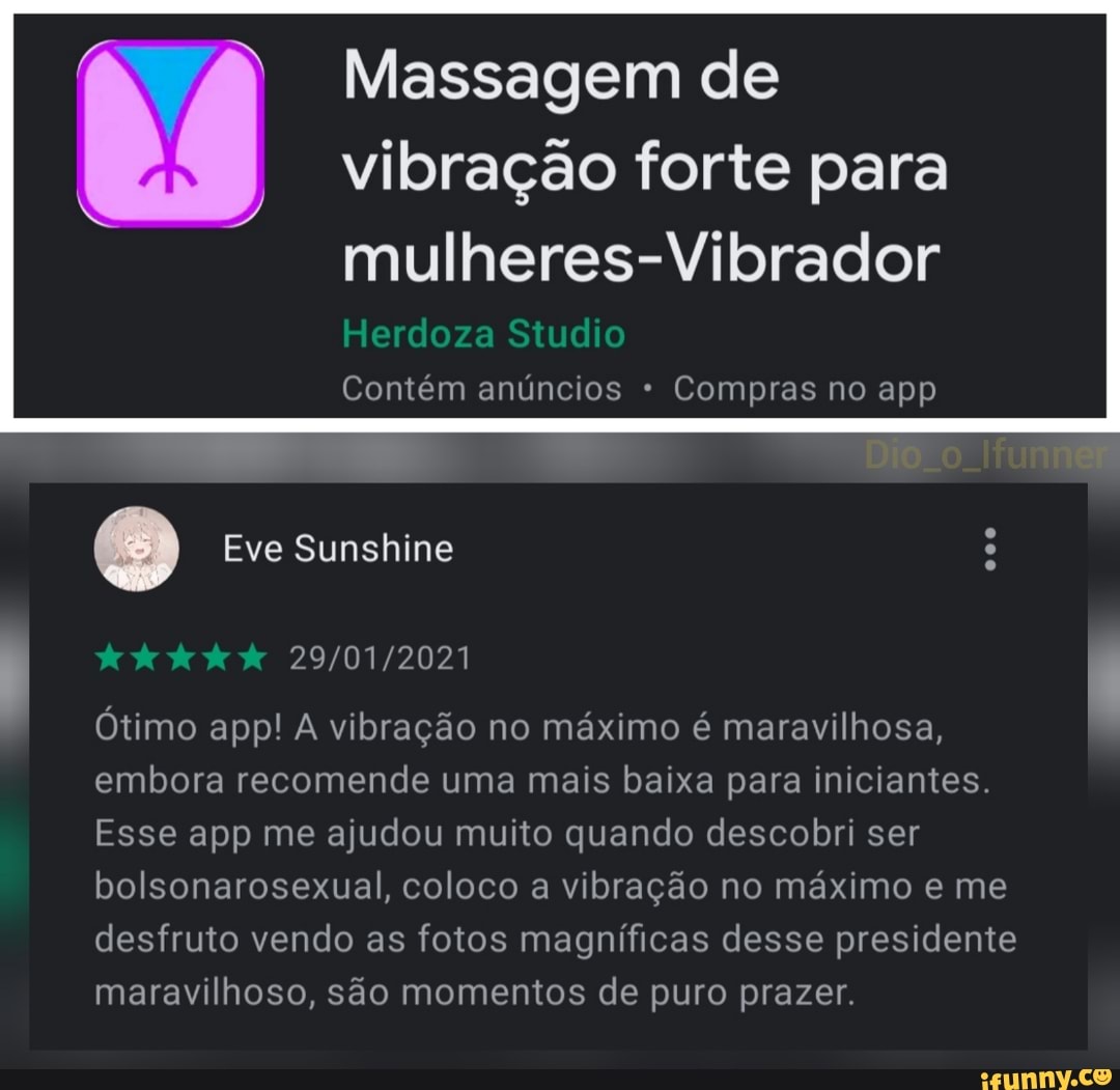 Jogador de Free Fire be like: Vibrador-Vibração para mulher Prank apps Joke  apps Herdoza Studio Contém anúncios * Compras no app 3,6% 20 mil avaliações  O 82 MB Classificação Instalar As notas