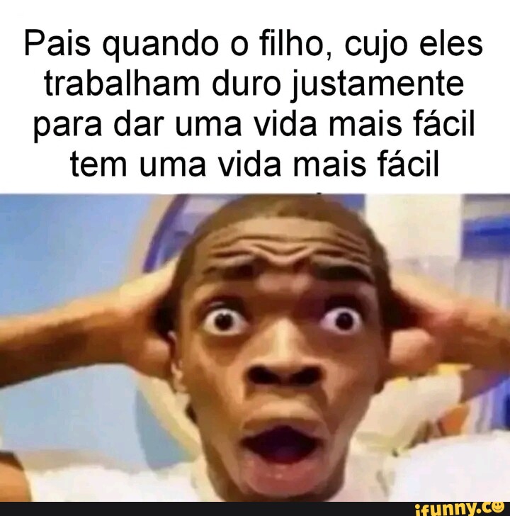 Memes da Vida (Qmemesdavidaofe Minha cabeça o dia todo: Que isso meu filho  calma Ele goooosta CAVALO (Qmemesdavida.ofe - iFunny Brazil