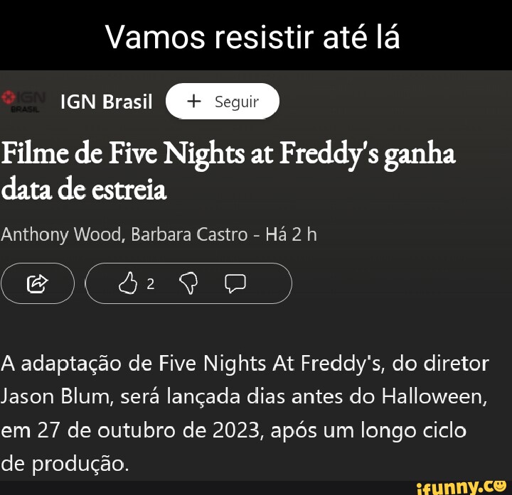 O FILME DE FIVE NIGHTS AT FREDDY'S GANHOU DATA DE LANÇAMENTO! 