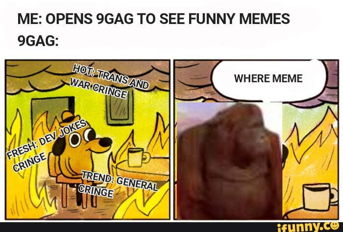 Best Funny shitpost Memes - 9GAG