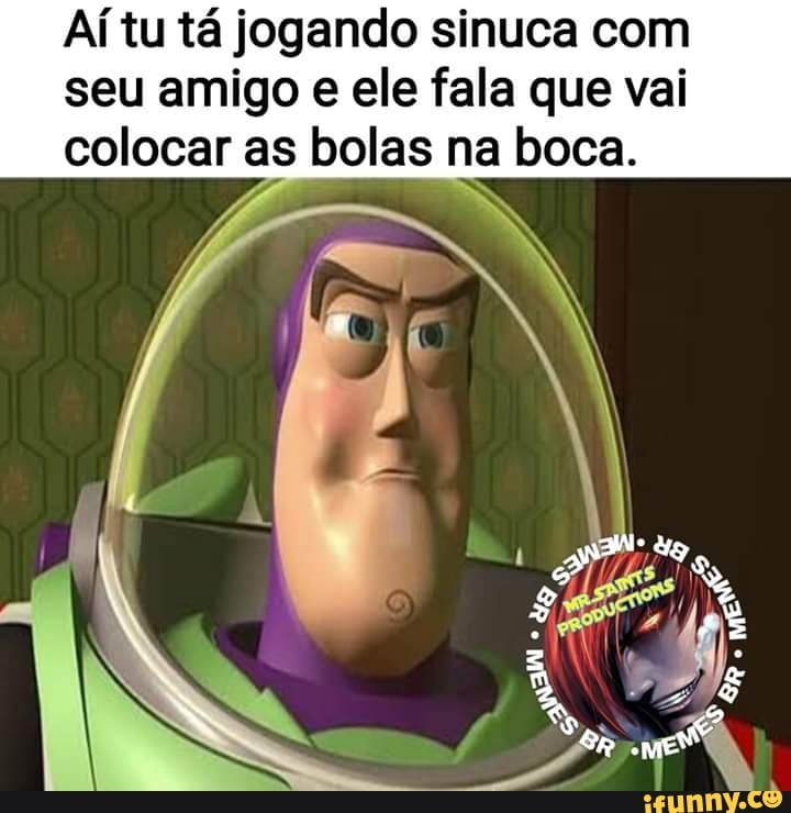 Jogar o joguinho de! sinuca sem EU TENTEL MAS APESAR DE TUDO - iFunny Brazil