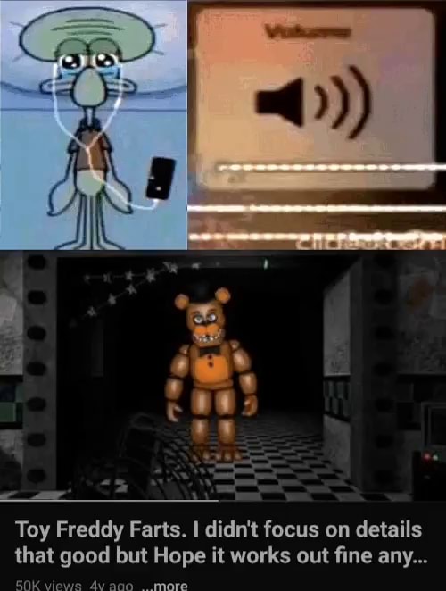 Replying to @Toy Freddy Fan dont believe this photoshop when you