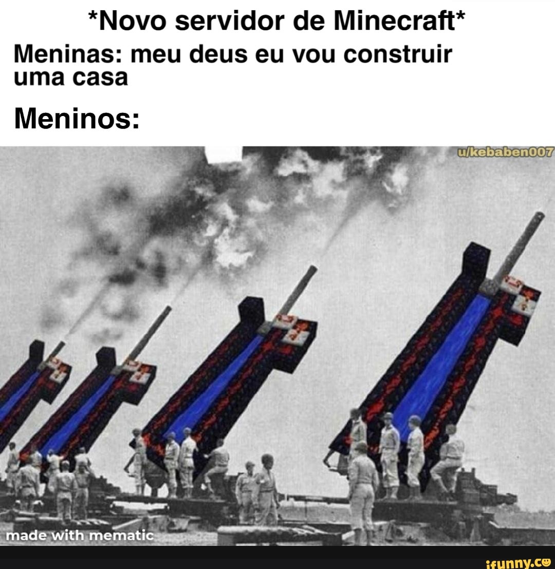 Meninas no Minecraft: amiga vamos fazer uma casa separada e ver qual fica  mais bonita? Eu e meu amigo no Minecraft: - iFunny Brazil