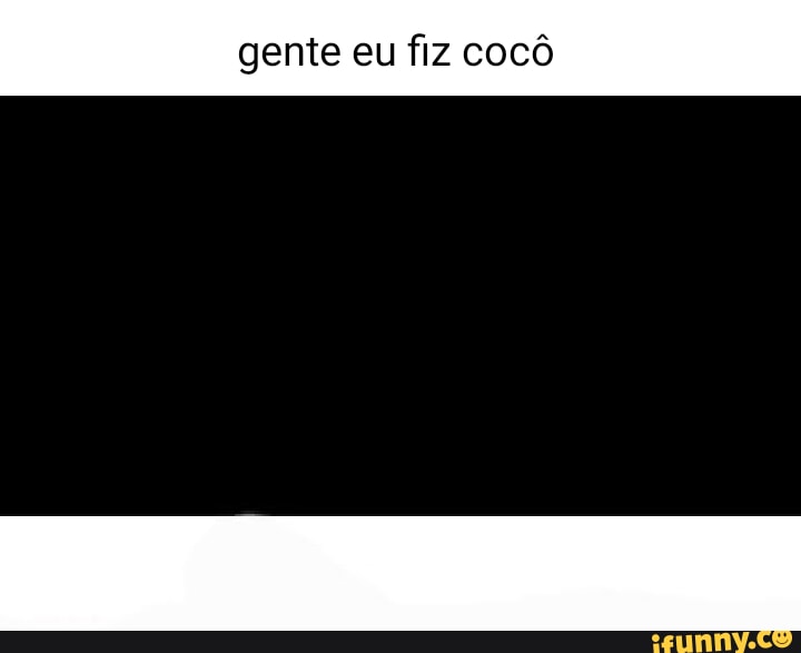 Top Memes em Imagens - O cocô fazendo graça na casa dos outros 