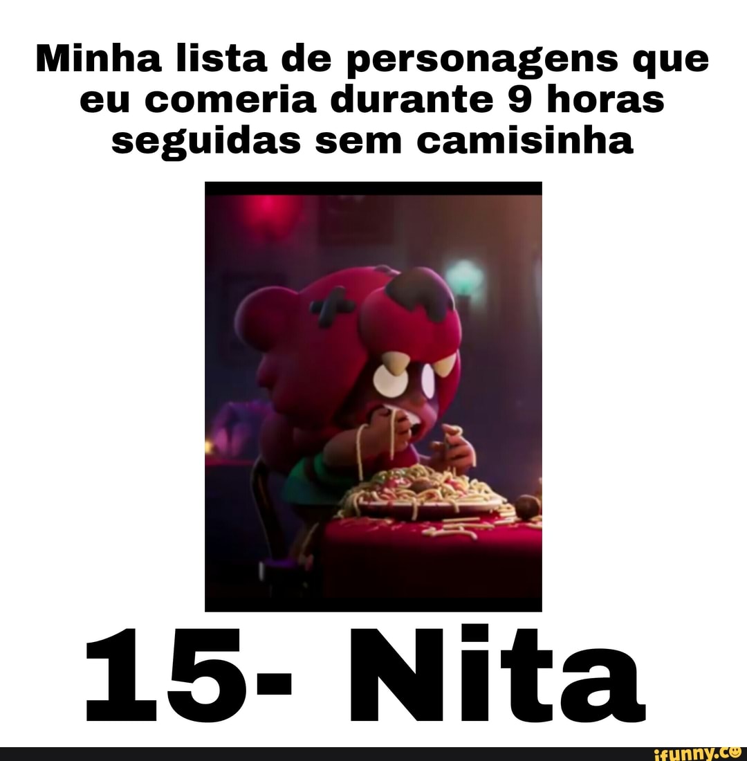 Personagens que dificilmente eu comeria