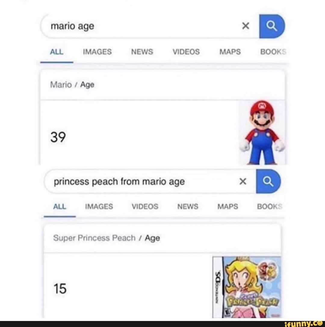 Mario Age 39 princess peach from mario age ALL IMAGES VIDEOS NEWS MAPS BOOK  - iFunny Brazil