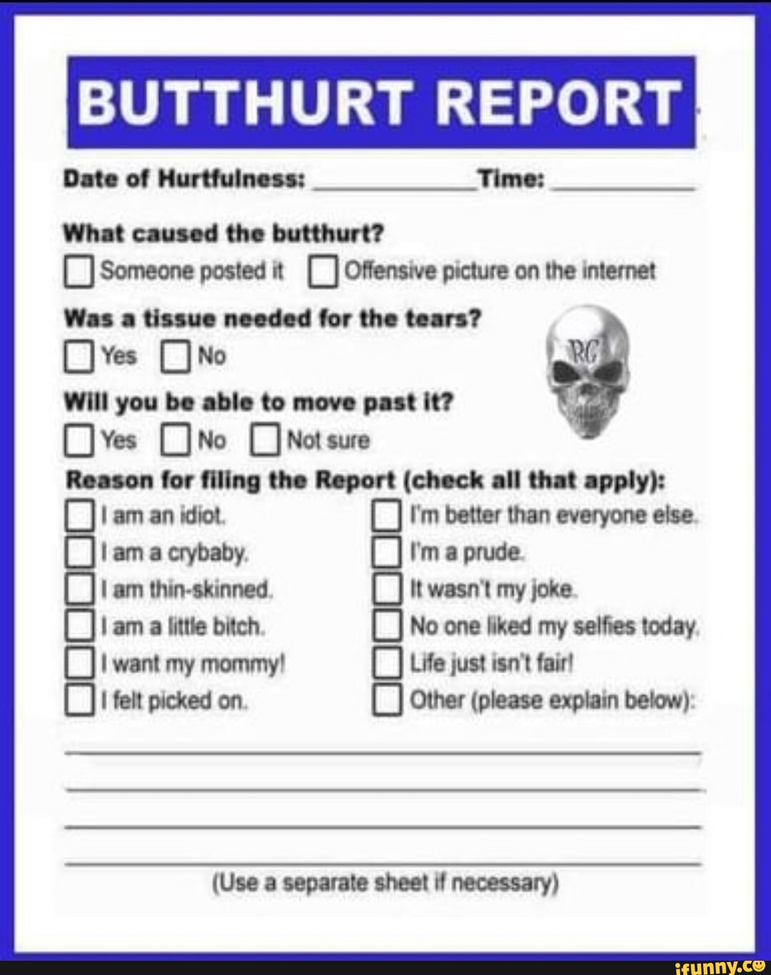 Butthurt Report Form