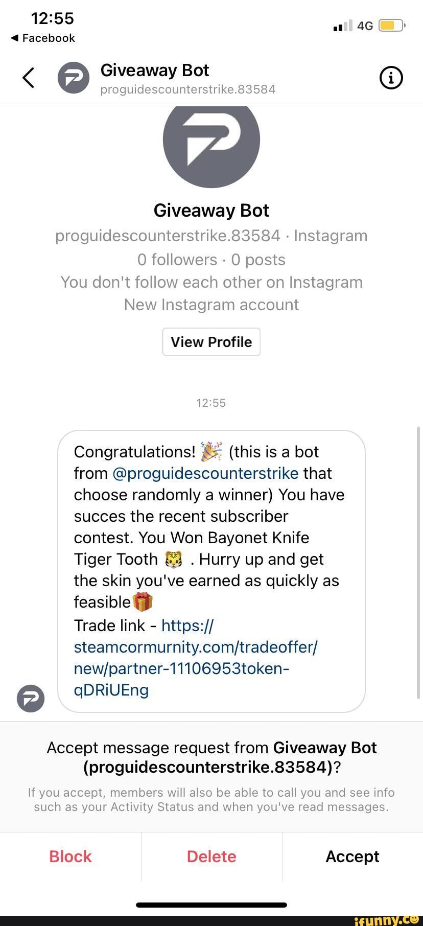 Facebook Giveaway Bot proguidescounterstrike.83584 Giveaway Bot  proguidescounterstrike.83584 - Instagram followers - posts You don't follow  each other on Instagram New Instagram account View Profile Congratulations!  (this is a bot from