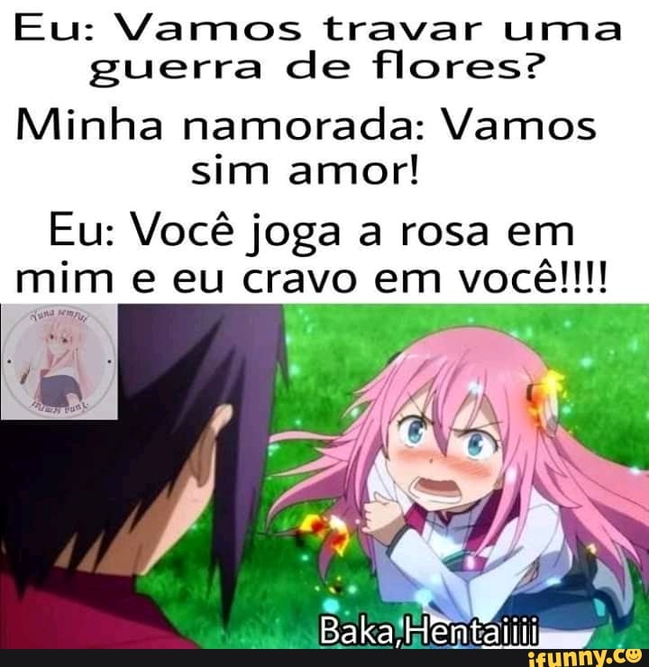 Amor Vamos jogar hoje??? - iFunny Brazil