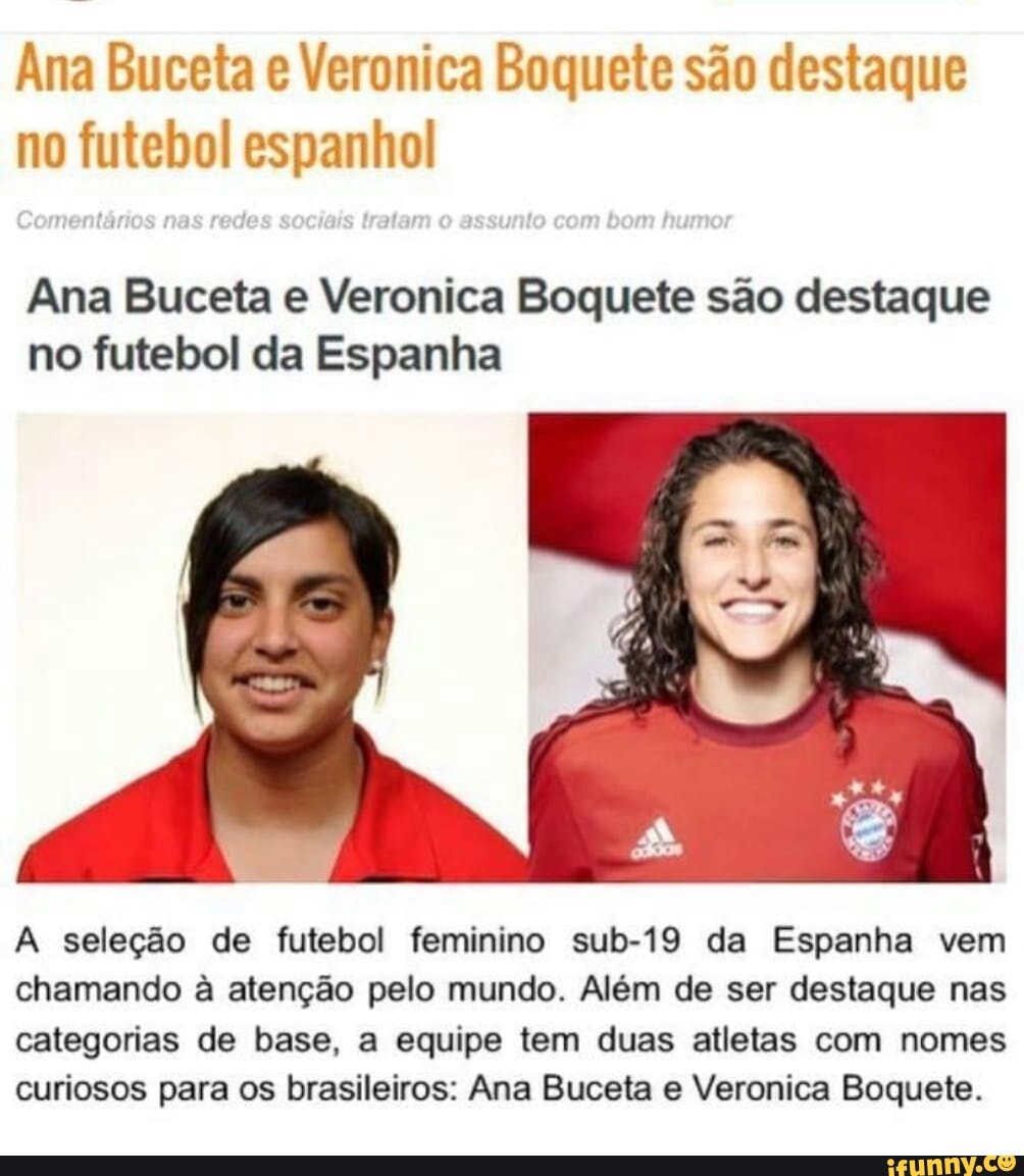 Ana Buceta e Veronica Boquete são destaque no futebol espanhol Ana Buceta e  Veronica Boquete são