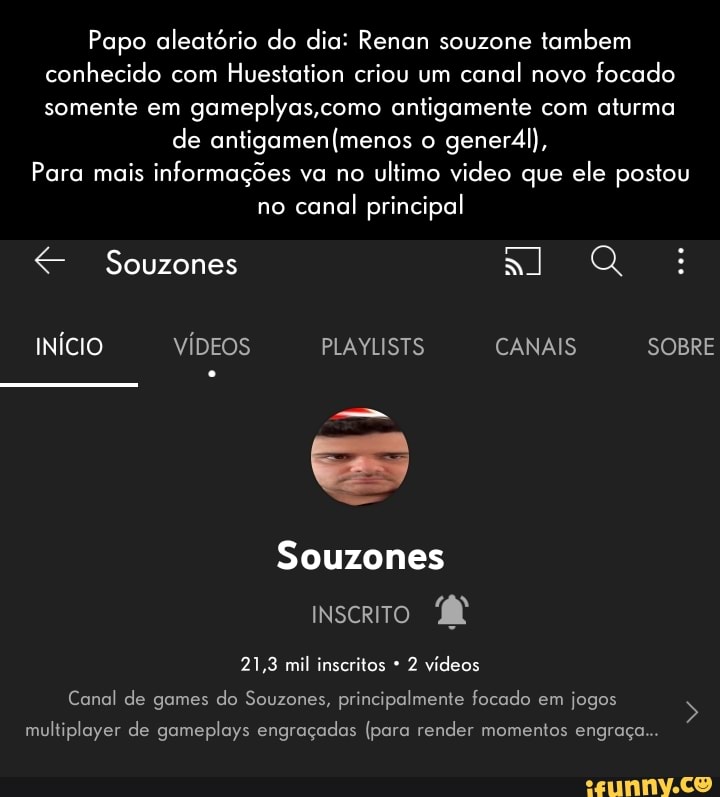 Souzone memes. Best Collection of funny Souzone pictures on iFunny Brazil