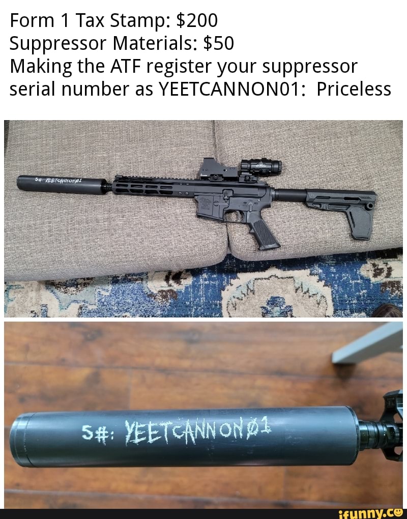Form Tax Stamp 200 Suppressor Materials 50 Making the ATF register