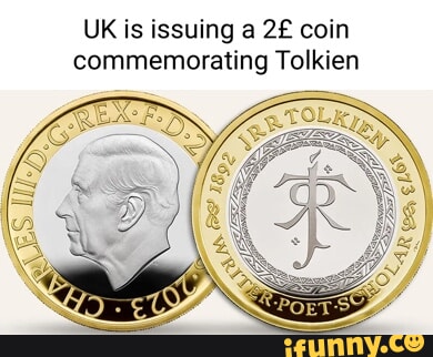 UK is issuing a coin commemorating Tolkien iFunny Brazil