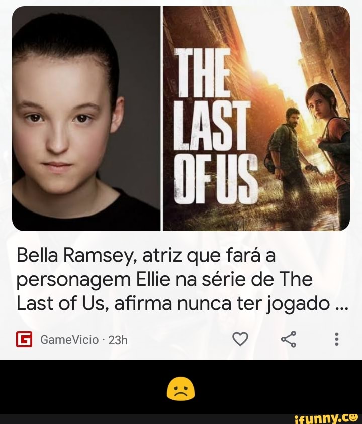 Bella Ramsey, atriz que fará a personagem Ellie na série de The