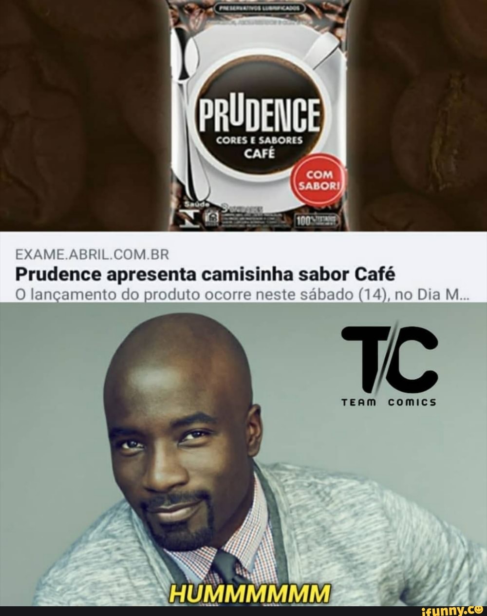 EXAME.ABRIL.COM.BF Prudence apresenta camisinha sabor Café O lançamento do  produto ocorre neste sábado (14), no Dia M - iFunny Brazil