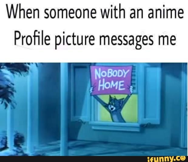 Animeprofilepicture memes. Best Collection of funny Animeprofilepicture  pictures on iFunny