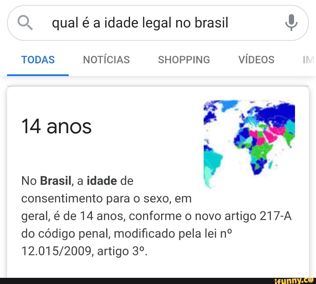 Q qualé a idade legal no brasil TODAS NOTÍCIAS SHOPPING VÍDEOS 14 anos No  Brasil, a