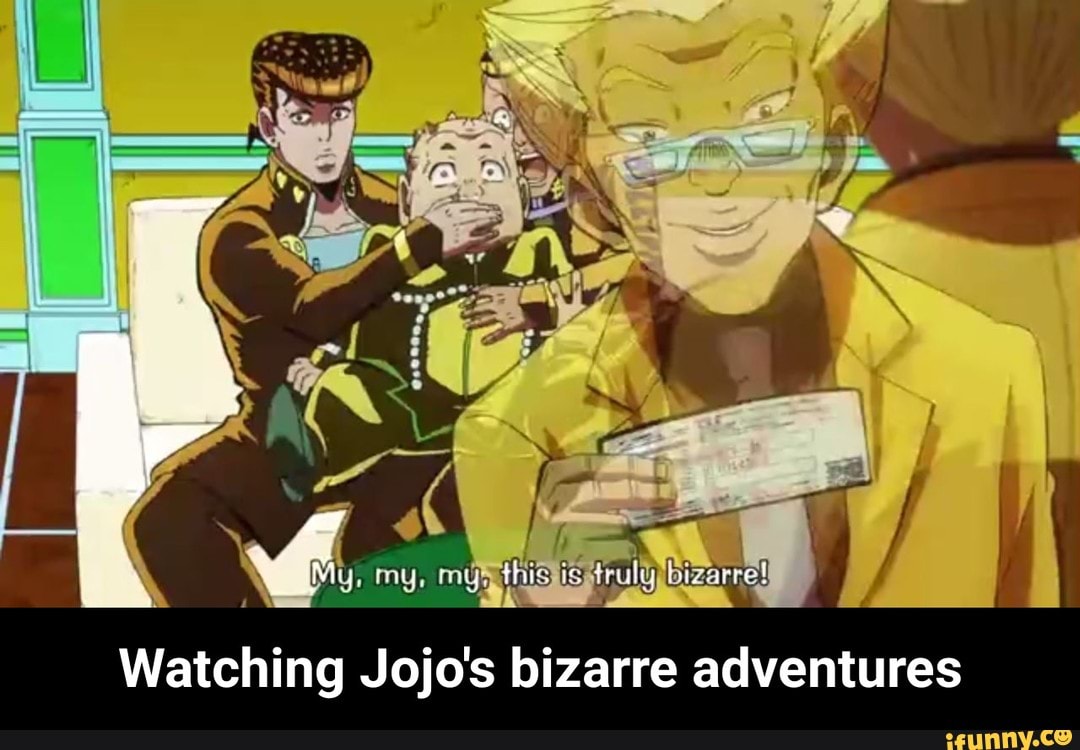 Everything is a JoJo reference. - iFunny  Jojo memes, Jojo bizzare  adventure, Jojo bizarre