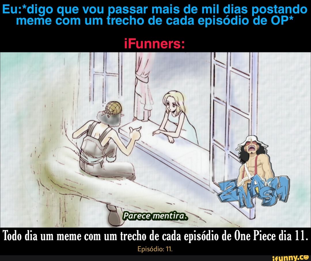 Psicóloga: O dragão calvo não existe, ele não pode te machucar. O dragão  calvo: Todo dia um meme com um trecho de cada episódio de One Piece dia 60.  Episódio: 60. - iFunny Brazil