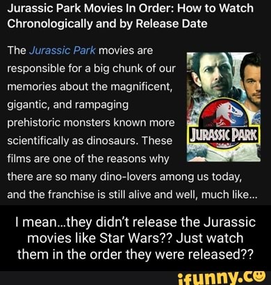Jurassic Park Movies In Order: How to Watch Chronologically and by