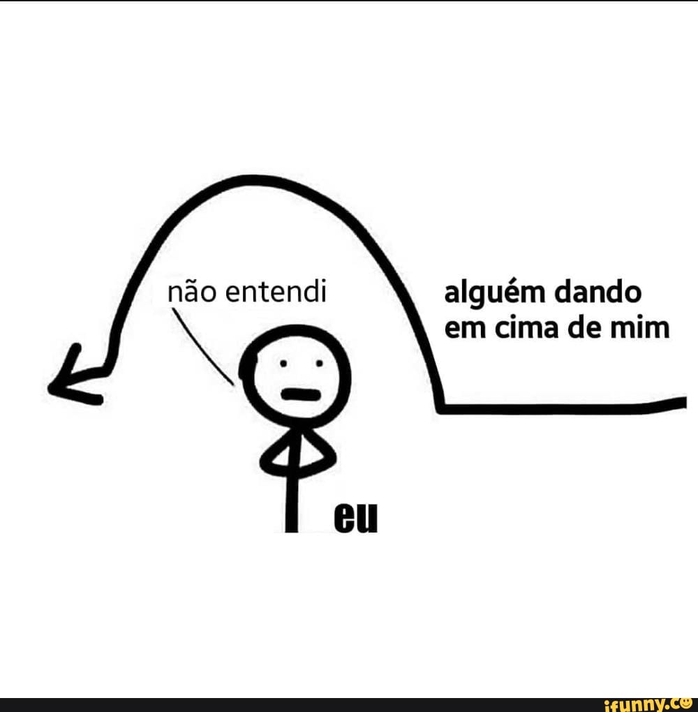 O dono desse perfil so você der em passe por cima ds (in - iFunny Brazil