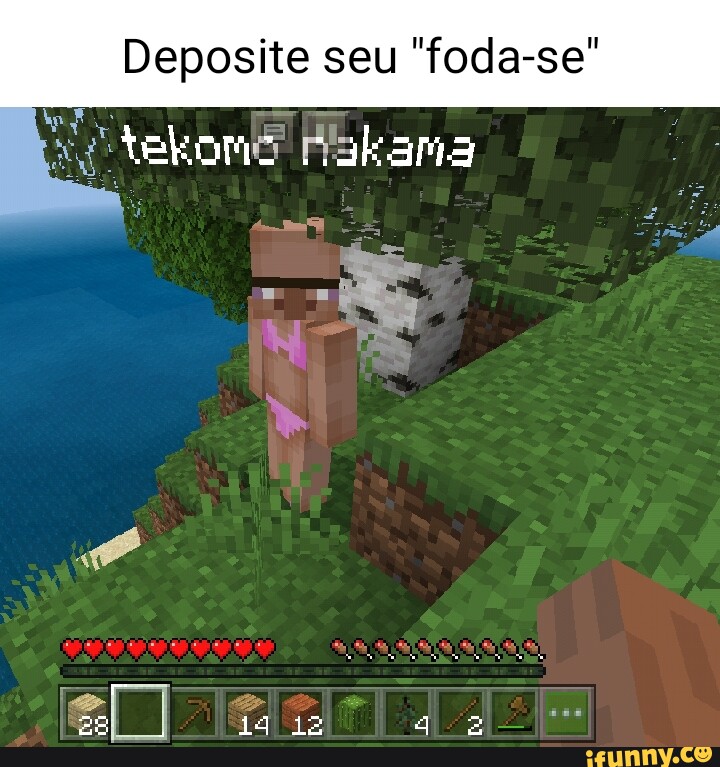 Deposite Seu Foda Se E Ara 14 12 Ifunny Brazil 9726