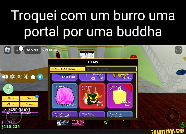 I hate democracy (eu até a democracia ) Qual fruta é mais cara na loja do blox  fruits? BUDDHA LOVE 42 mil votos - iFunny Brazil