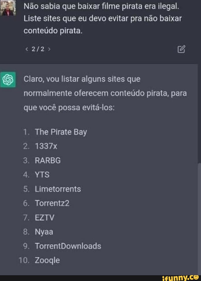 Site pirata de filmes existe* Opção de downloads: - iFunny Brazil