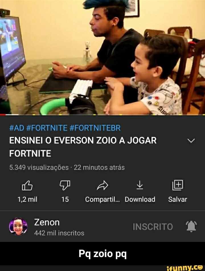 ORTNITE ALI Meu irmão em cristo, os melhores jogos dos últimos anos rodam  numa batata - iFunny Brazil