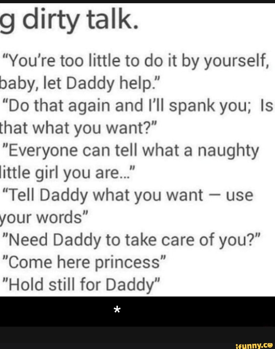Dirty daddy talk