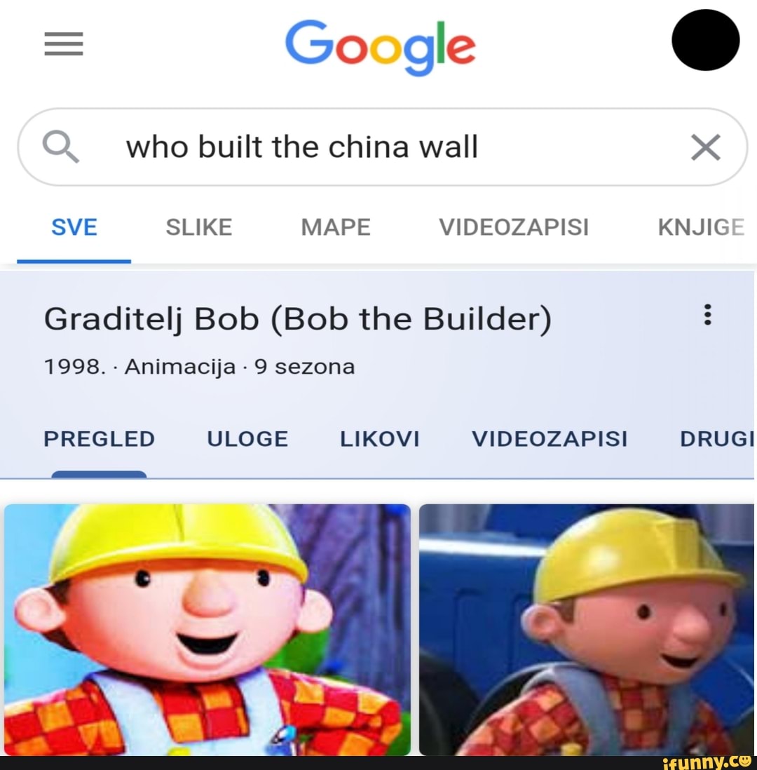 OQ Who Built The China Wall X Graditelj Bob (Bob The Builder) 1998 ...