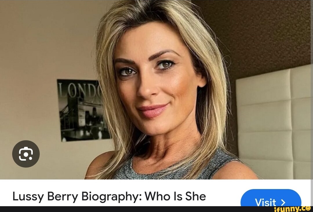 Lussy Berry Biography: Who Is She - iFunny Brazil