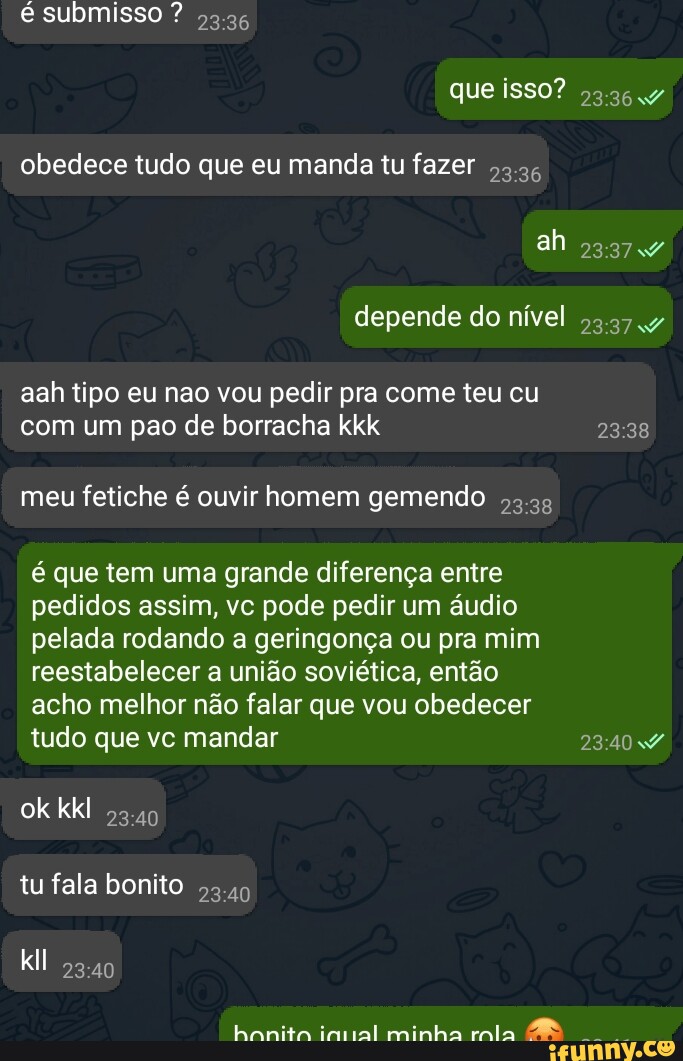 Eu: manda áudio pelada kkkkj notificação: *áudio* meu pau: É só trocar nome  do